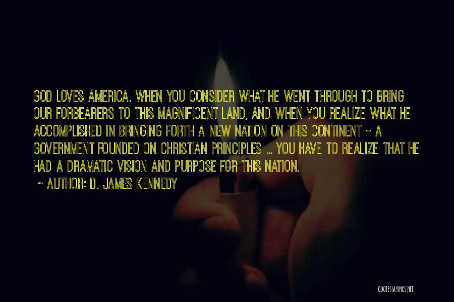 God Bringing You Through Quotes By D. James Kennedy