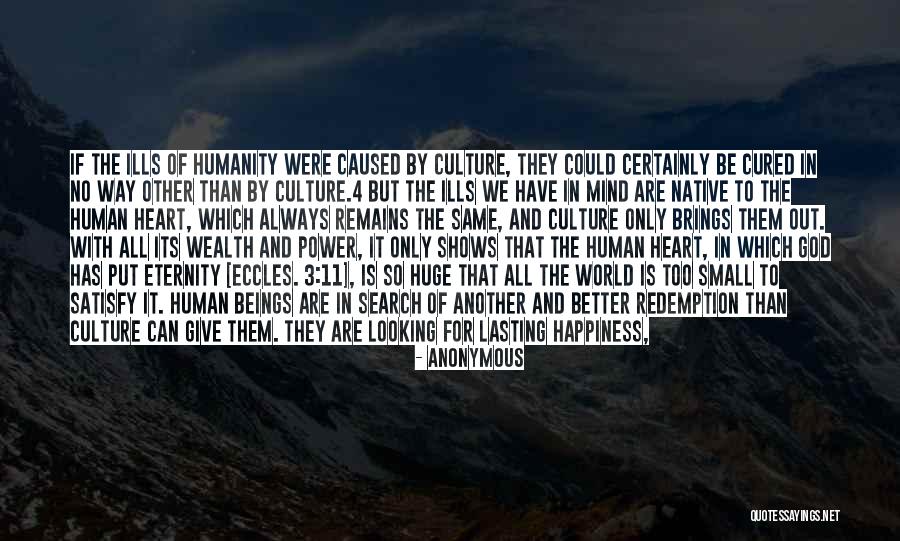 God Brings Happiness Quotes By Anonymous God Brings Happiness Quotes By Anonymous