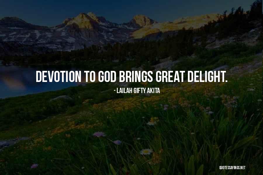 God Brings Happiness Quotes By Lailah Gifty Akita God Brings Happiness Quotes By Lailah Gifty Akita
