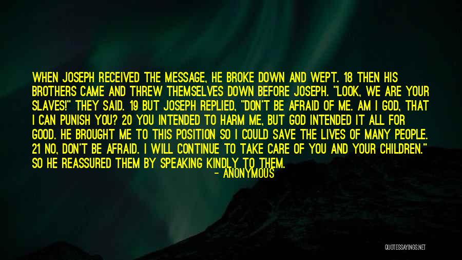 God Brought Me You Quotes By Anonymous God Brought Me You Quotes By Anonymous