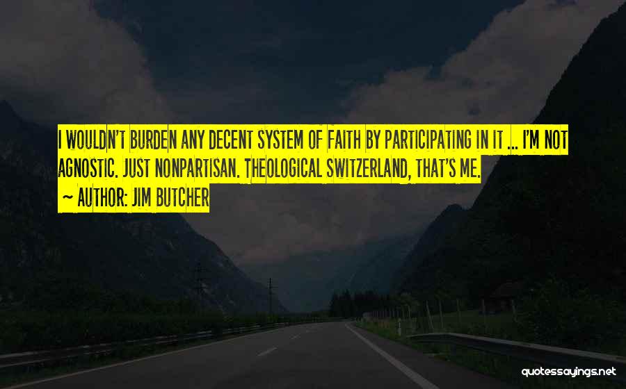 God Butcher Quotes By Jim Butcher