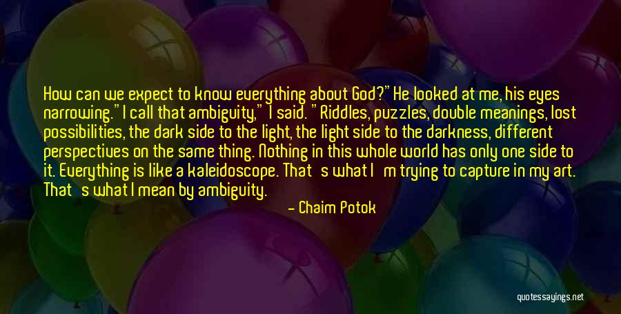 God By My Side Quotes By Chaim Potok