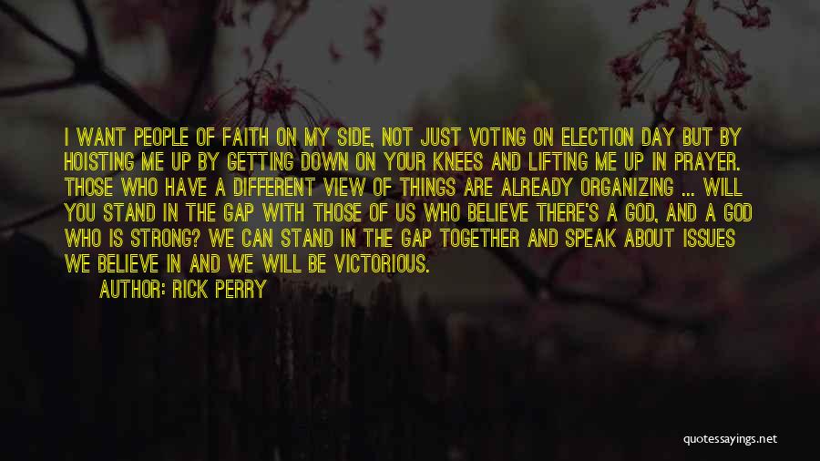God By My Side Quotes By Rick Perry