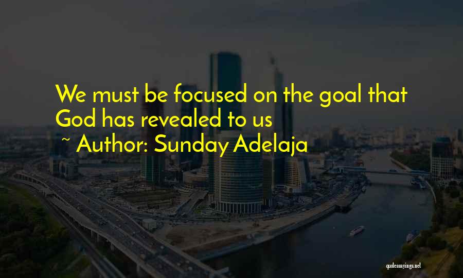 God Calling Us Quotes By Sunday Adelaja