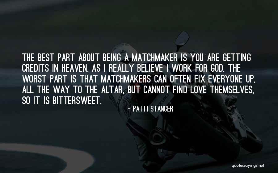 God Can Fix It Quotes By Patti Stanger God Can Fix It Quotes By Patti Stanger