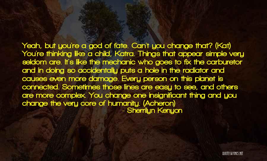 God Can Fix It Quotes By Sherrilyn Kenyon God Can Fix It Quotes By Sherrilyn Kenyon