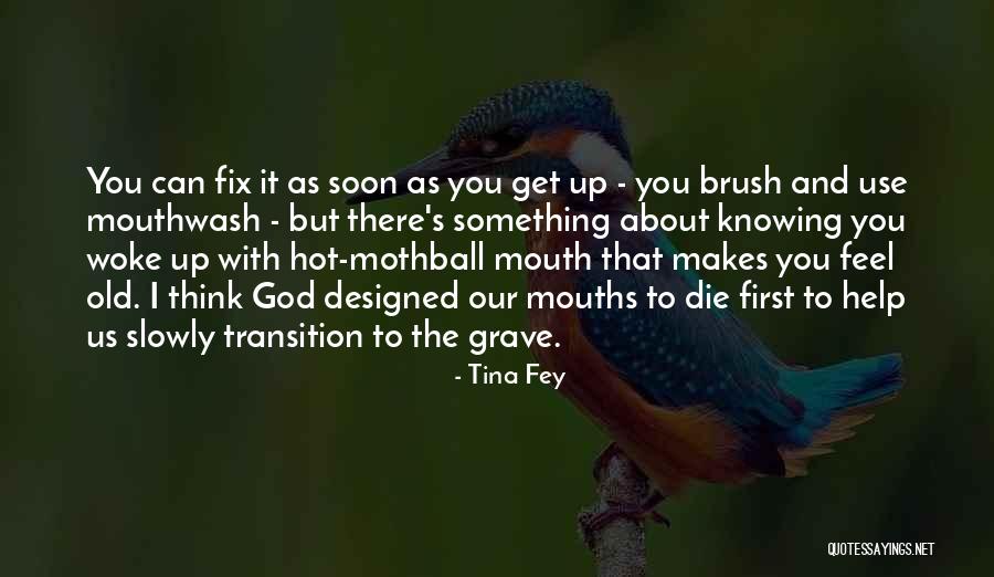 God Can Fix It Quotes By Tina Fey God Can Fix It Quotes By Tina Fey