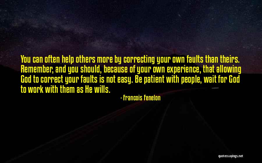 God Can Help Quotes By Francois Fenelon God Can Help Quotes By Francois Fenelon