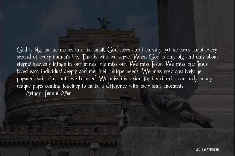 God Cares Quotes By Jennie Allen