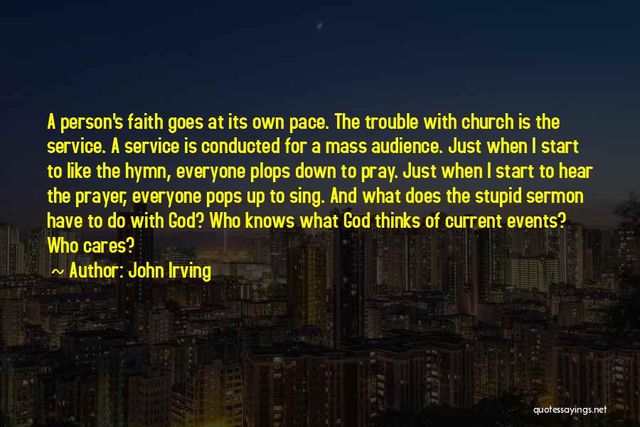 God Cares Quotes By John Irving