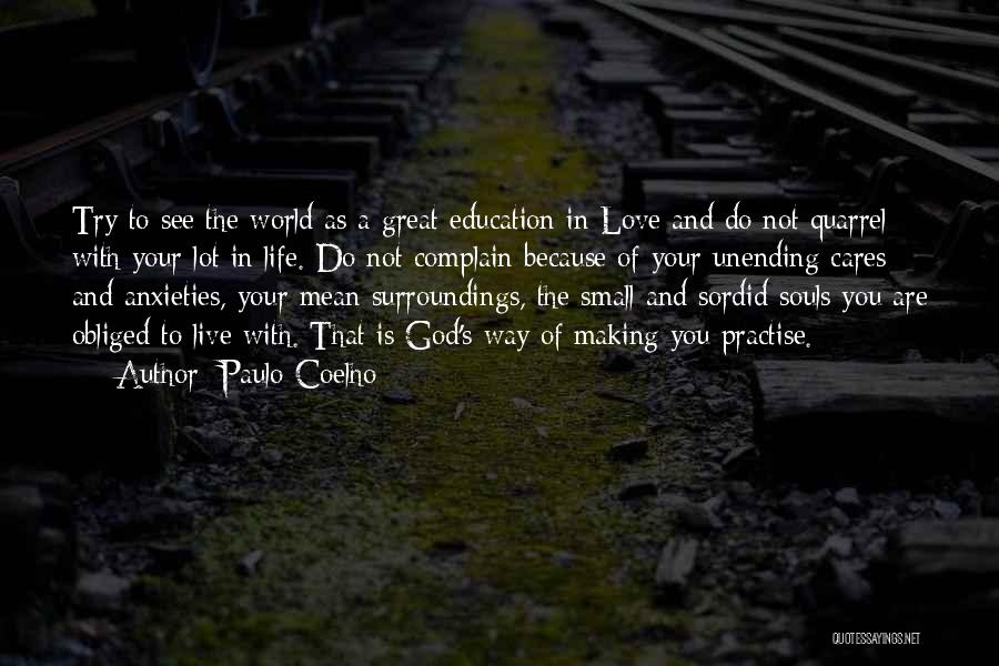 God Cares Quotes By Paulo Coelho