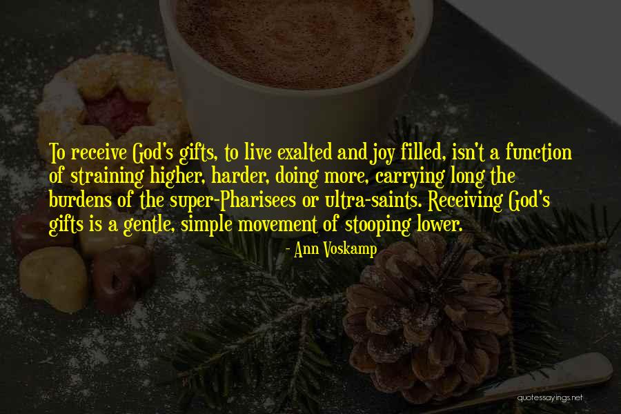 God Carrying Our Burdens Quotes By Ann Voskamp God Carrying Our Burdens Quotes By Ann Voskamp