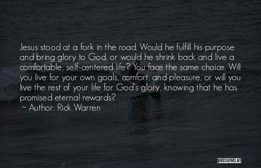 God Centered Life Quotes By Rick Warren