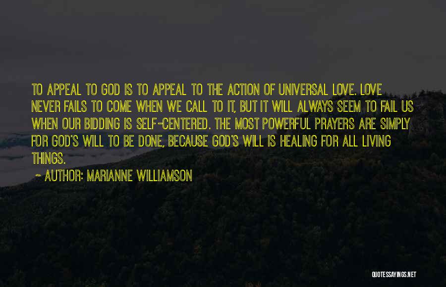 God Centered Love Quotes By Marianne Williamson