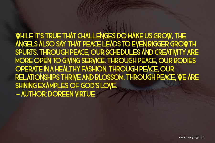 God Challenges Us Quotes By Doreen Virtue