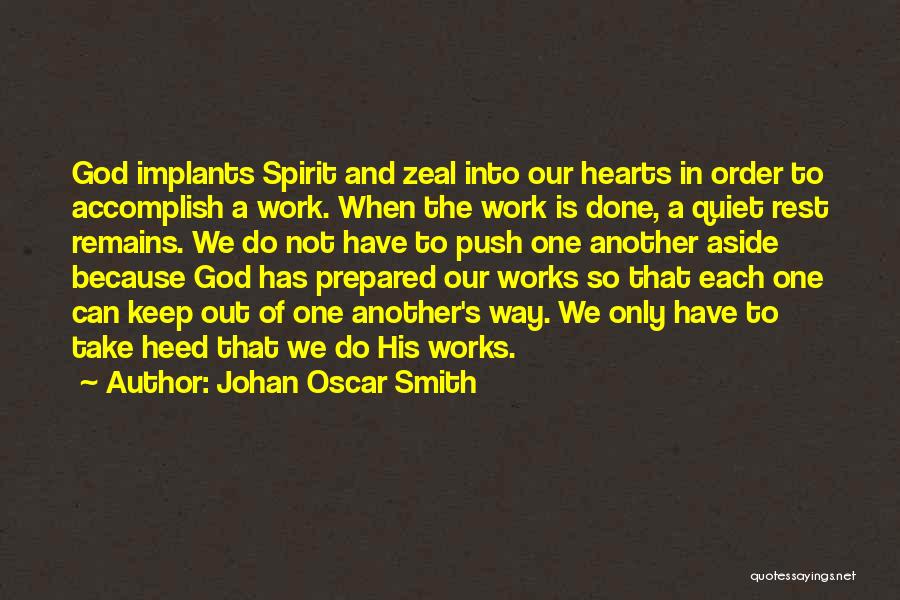 God Changing Life Quotes By Johan Oscar Smith