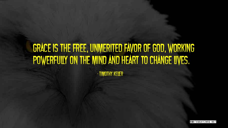God Changing Lives Quotes By Timothy Keller God Changing Lives Quotes By Timothy Keller