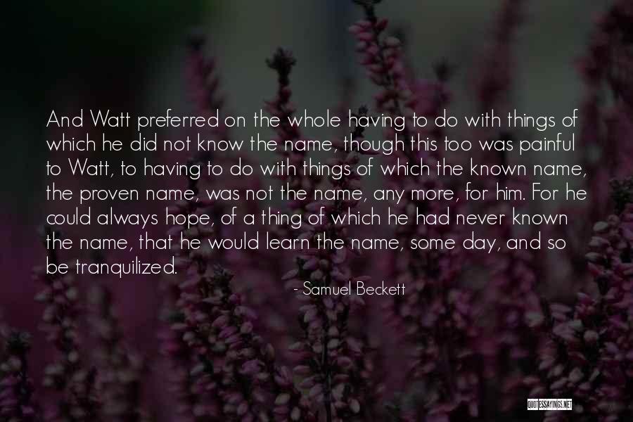 God Changing Your Plans Quotes By Samuel Beckett God Changing Your Plans Quotes By Samuel Beckett