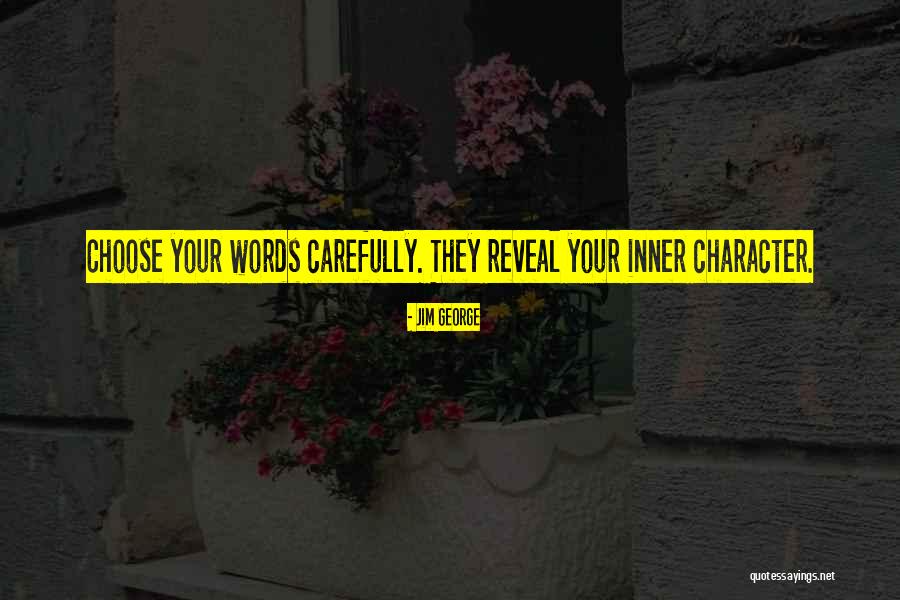 God Character Quotes By Jim George God Character Quotes By Jim George
