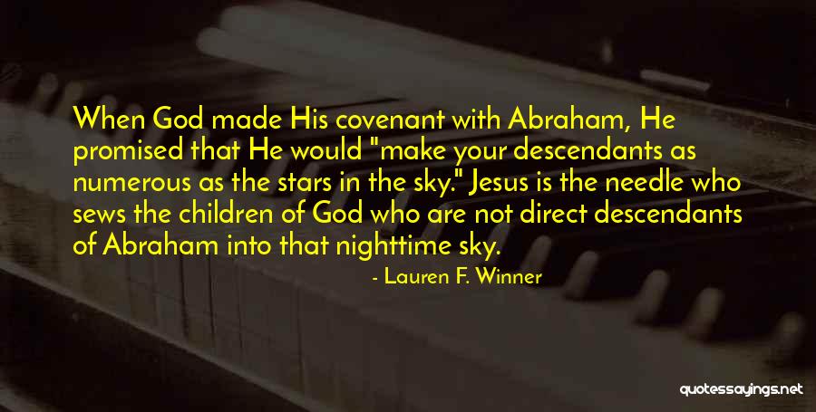 God Children Quotes By Lauren F. Winner God Children Quotes By Lauren F. Winner