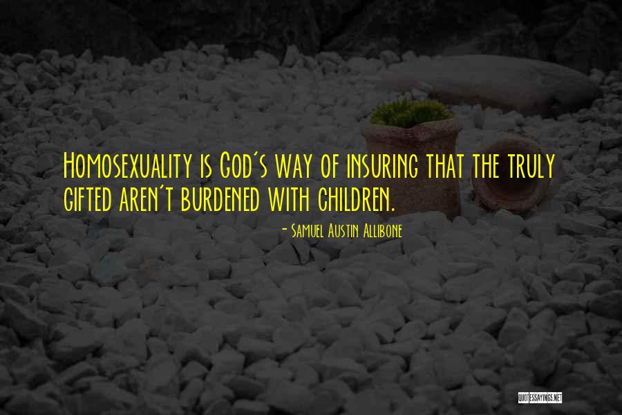 God Children Quotes By Samuel Austin Allibone God Children Quotes By Samuel Austin Allibone