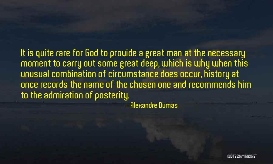 God Chosen Quotes By Alexandre Dumas God Chosen Quotes By Alexandre Dumas