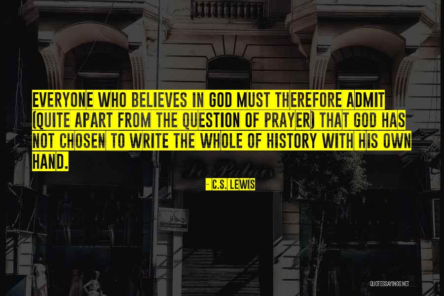God Chosen Quotes By C.S. Lewis God Chosen Quotes By C.S. Lewis