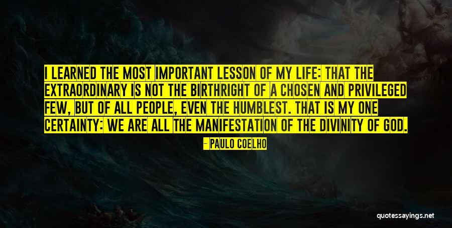 God Chosen Quotes By Paulo Coelho God Chosen Quotes By Paulo Coelho