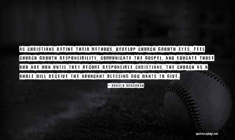 God Christian Quotes By Donald McGavran God Christian Quotes By Donald McGavran