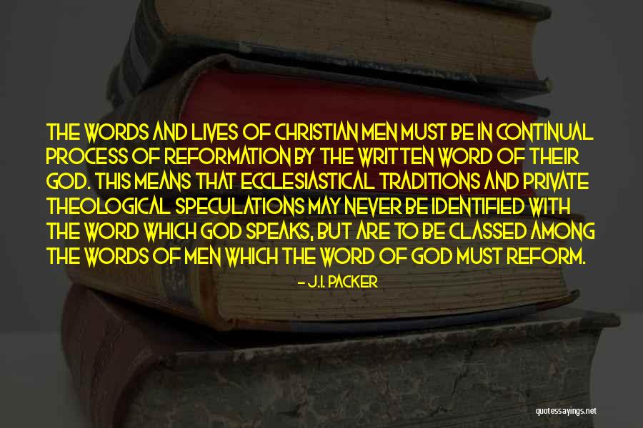 God Christian Quotes By J.I. Packer God Christian Quotes By J.I. Packer