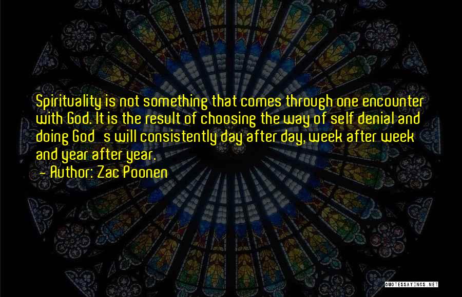 God Comes Through Quotes By Zac Poonen