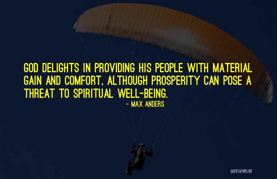 God Comfort Quotes By Max Anders God Comfort Quotes By Max Anders