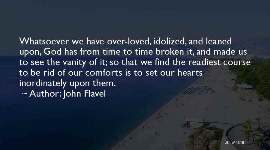 God Comforts Us Quotes By John Flavel