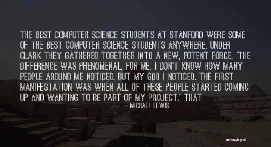 God Coming First Quotes By Michael Lewis God Coming First Quotes By Michael Lewis