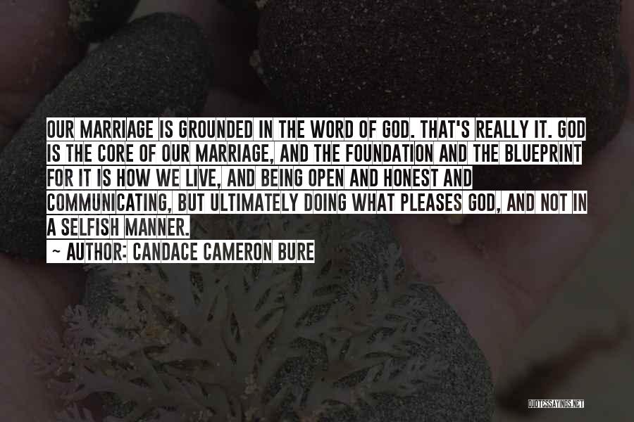 God Communicating With Us Quotes By Candace Cameron Bure