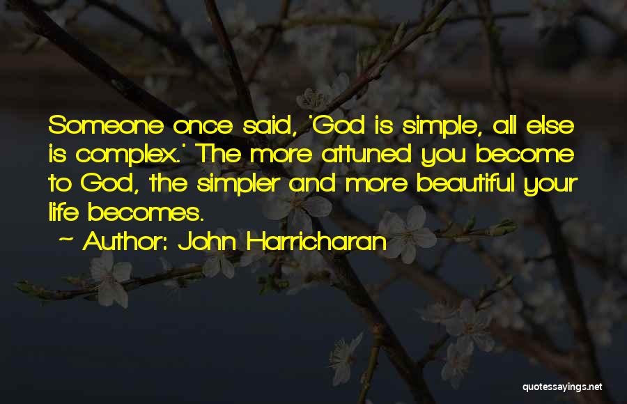 God Complex Quotes By John Harricharan