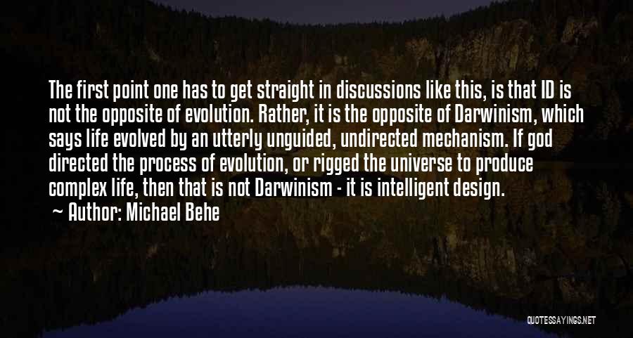 God Complex Quotes By Michael Behe