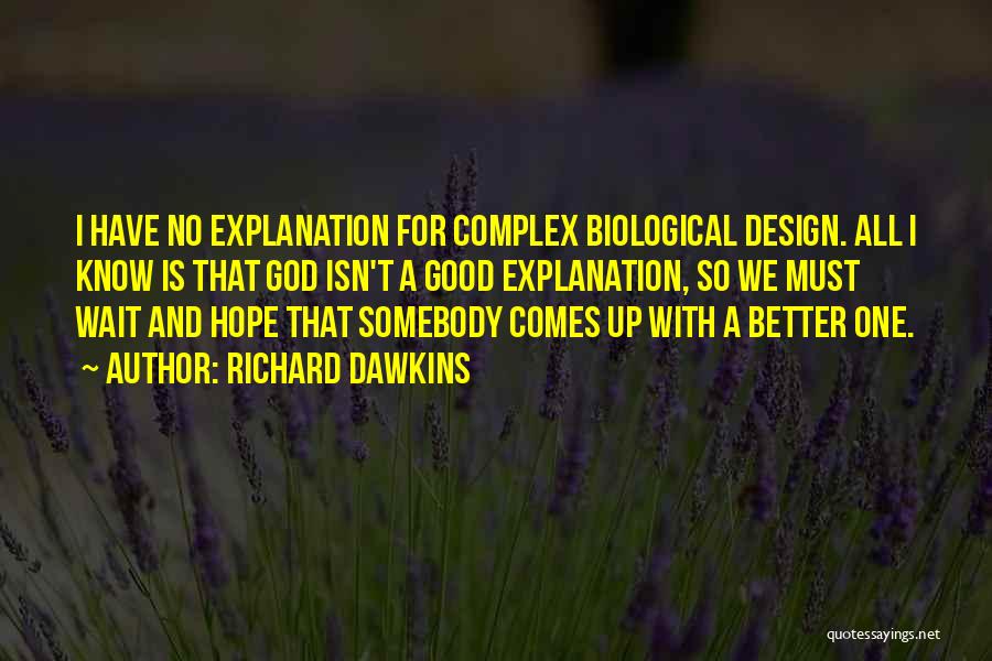 God Complex Quotes By Richard Dawkins