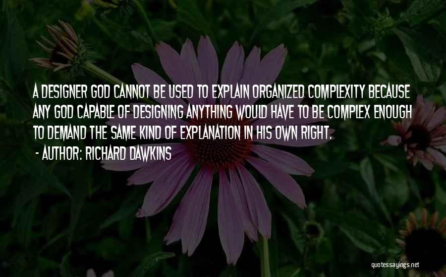 God Complex Quotes By Richard Dawkins