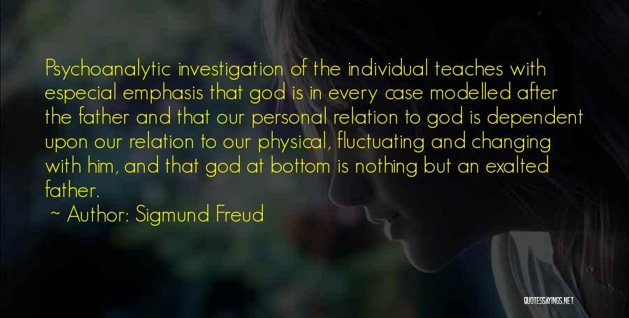 God Complex Quotes By Sigmund Freud