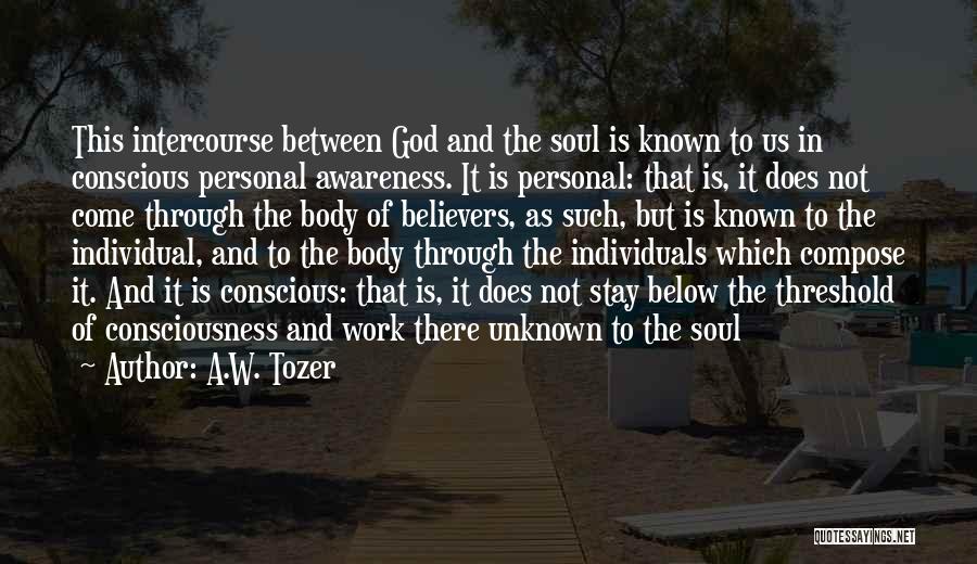 God Consciousness Quotes By A.W. Tozer