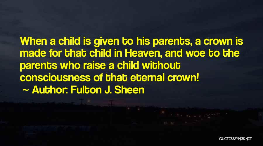 God Consciousness Quotes By Fulton J. Sheen