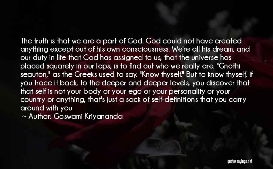 God Consciousness Quotes By Goswami Kriyananda