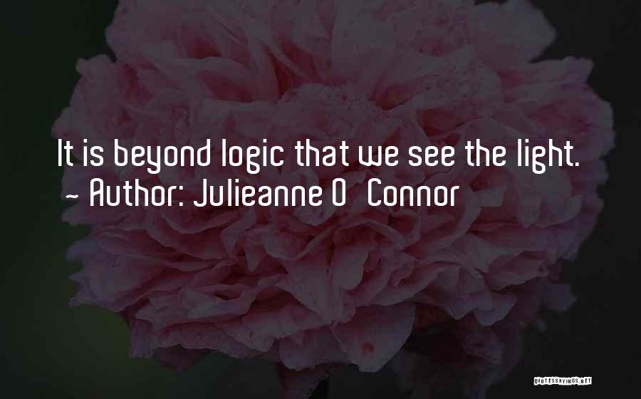 God Consciousness Quotes By Julieanne O'Connor