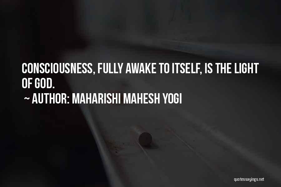 God Consciousness Quotes By Maharishi Mahesh Yogi