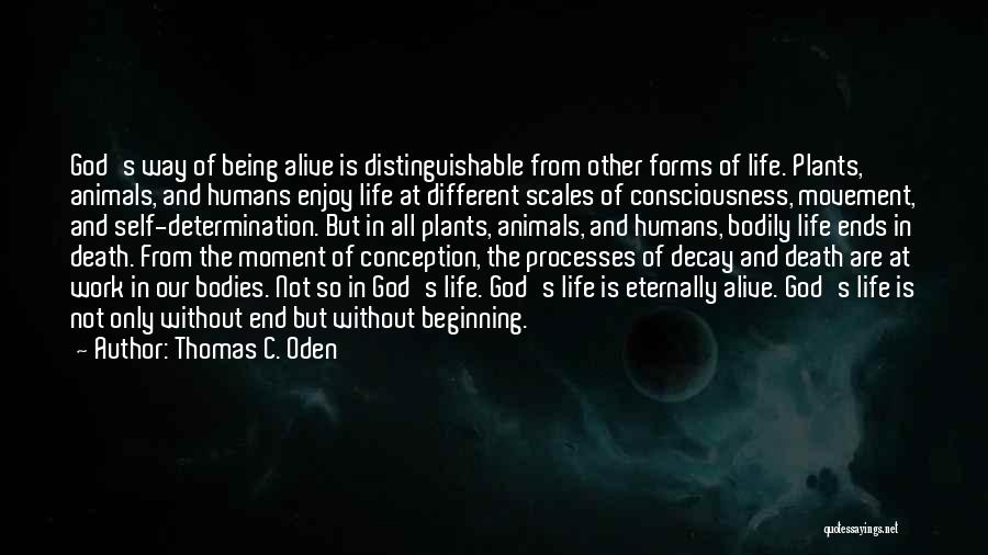 God Consciousness Quotes By Thomas C. Oden