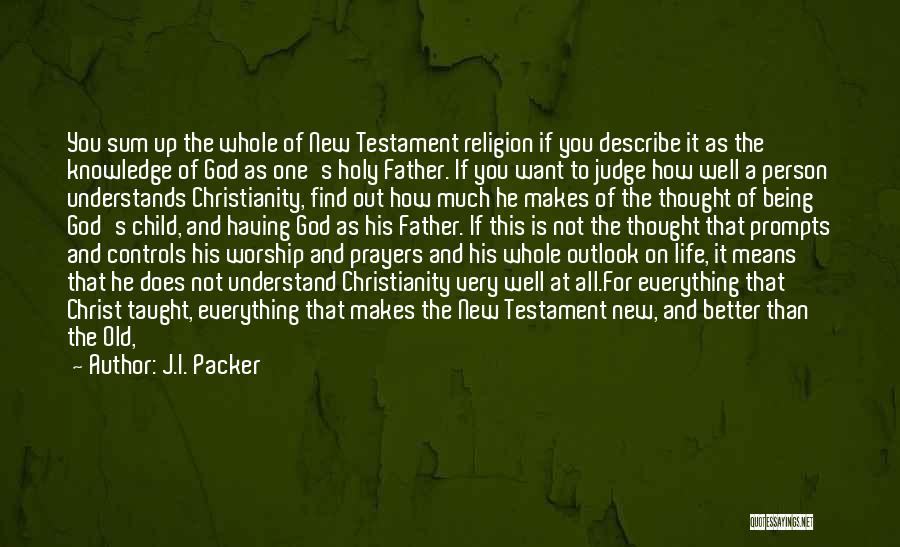 God Controls Everything Quotes By J.I. Packer