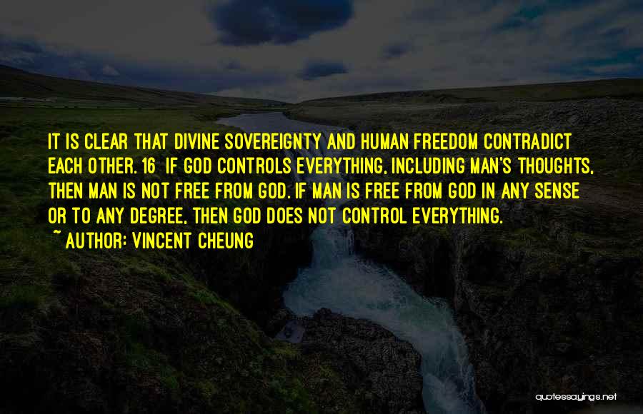 God Controls Everything Quotes By Vincent Cheung