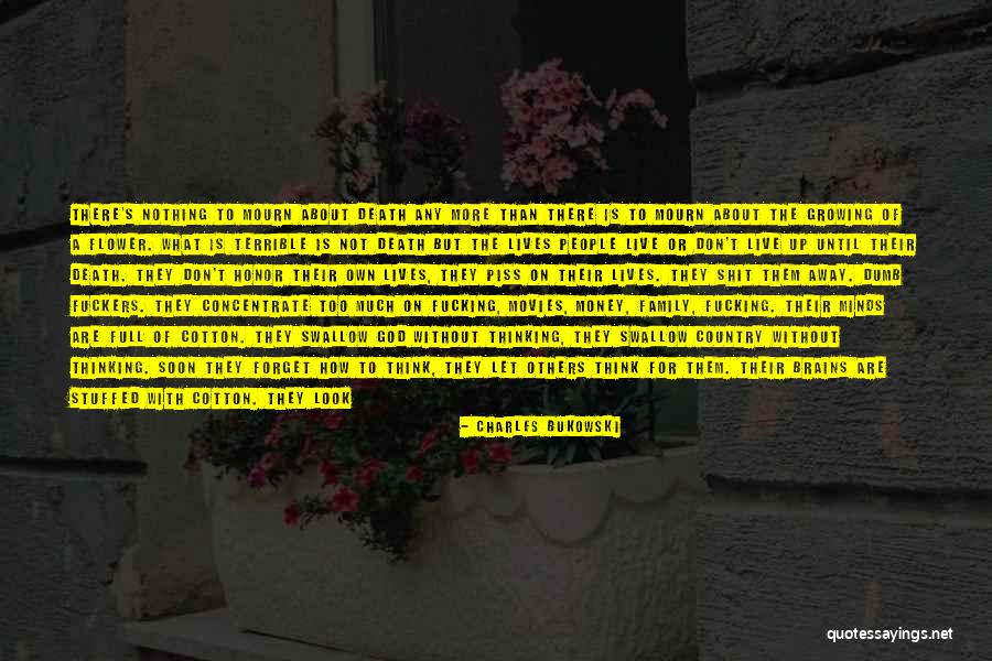 God Country Family Quotes By Charles Bukowski God Country Family Quotes By Charles Bukowski