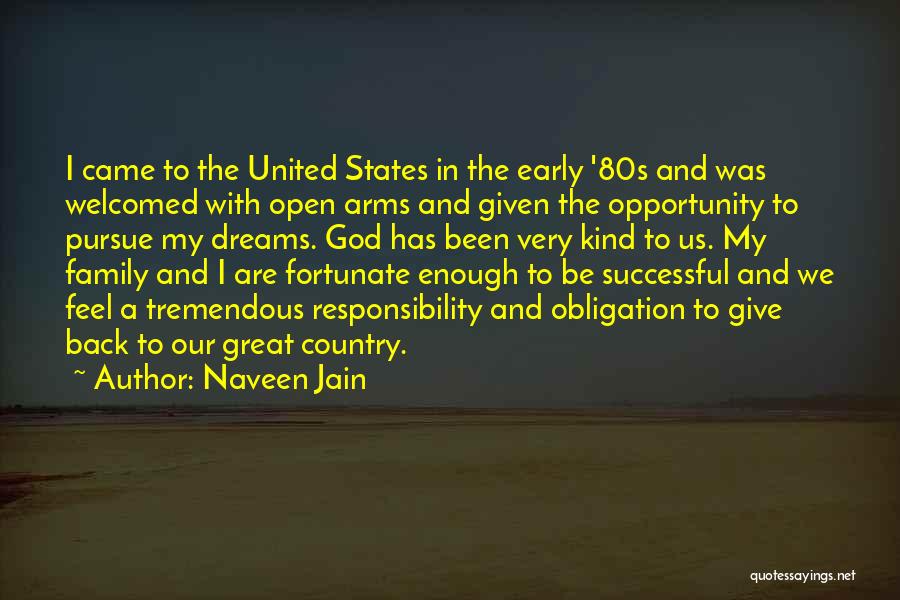 God Country Family Quotes By Naveen Jain